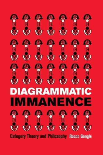 Cover image for Diagrammatic Immanence: Category Theory and Philosophy
