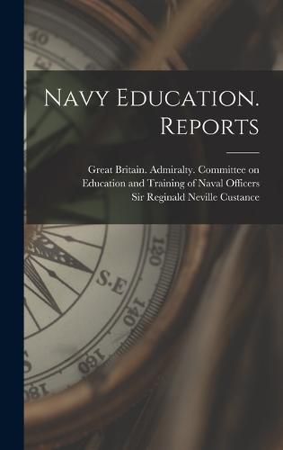 Cover image for Navy Education. Reports