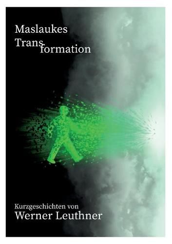 Cover image for Maslaukes Transformation: Kurzgeschichten