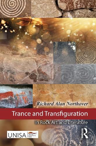 Cover image for Trance and Transfiguration in Rock Art and Literature