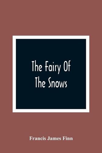 The Fairy Of The Snows