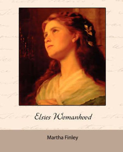 Cover image for Elsie's Womanhood