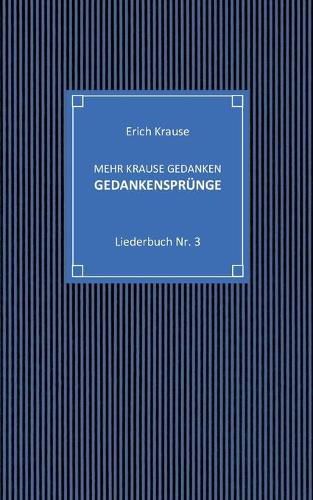 Cover image for Mehr krause Gedanken - Gedankensprunge: Liederbuch Nr. 3