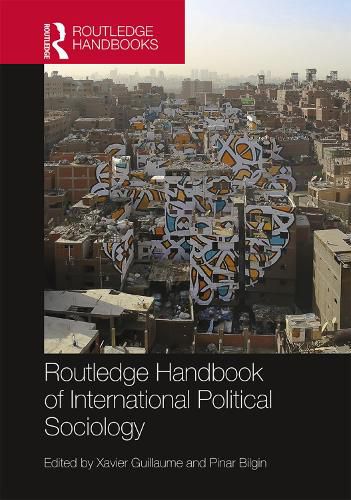 Cover image for Routledge Handbook of International Political Sociology