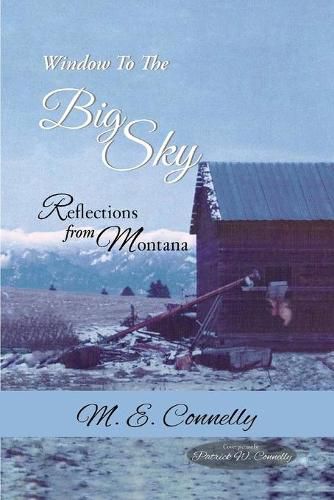 Cover image for Window to the big Sky: Reflections from Montana