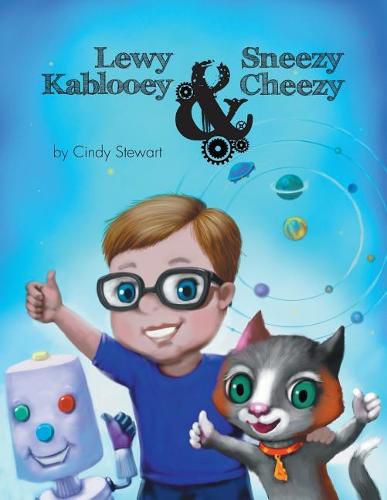 Cover image for Lewy Kablooey & Sneezy Cheezy