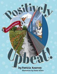 Cover image for Positively Upbeat!