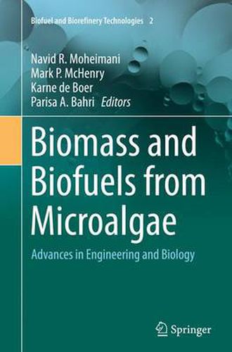 Cover image for Biomass and Biofuels from Microalgae: Advances in Engineering and Biology
