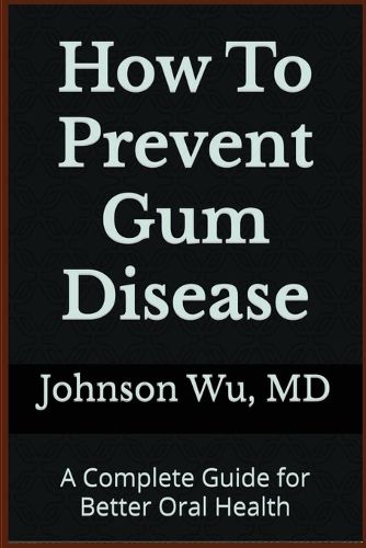 Cover image for How To Prevent Gum Disease
