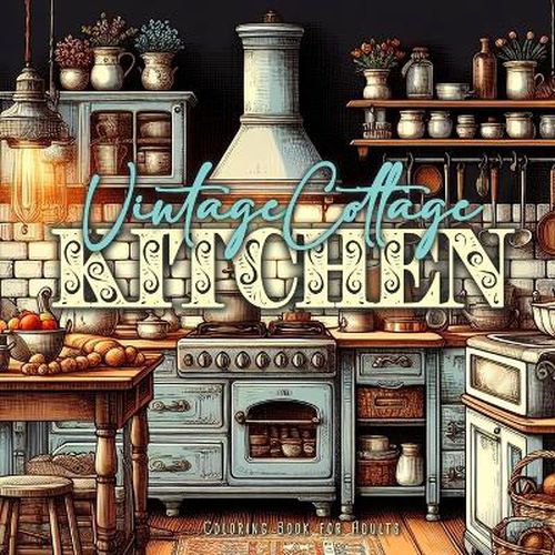 Cover image for Vintage Cottage Kitchen Coloring Book for Adults