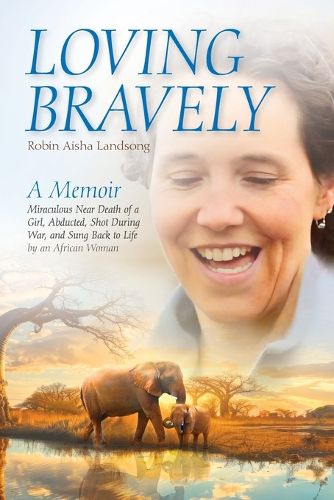 Cover image for Loving Bravely