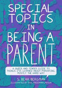 Cover image for Special Topics in Being a Parent