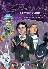 Cover image for Tribute: Lewis Carroll Author of Alice in Wonderland
