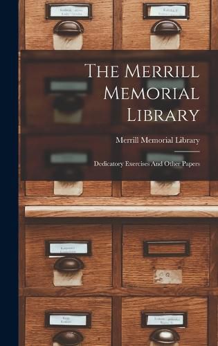 Cover image for The Merrill Memorial Library