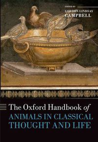 Cover image for The Oxford Handbook of Animals in Classical Thought and Life