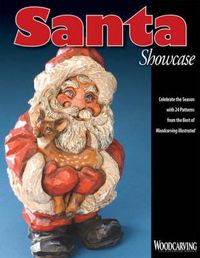 Cover image for Santa Showcase: Celebrate the Season with 24 Patterns from the Best of  Woodcarving Illustrated