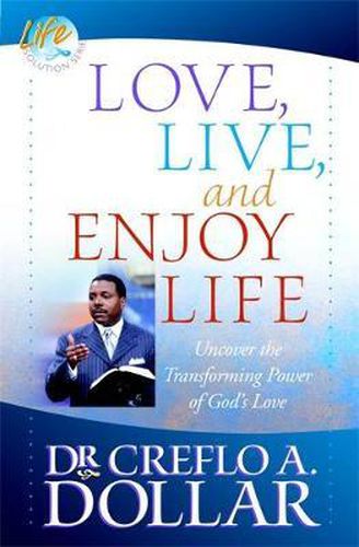 Cover image for Love, Live, and Enjoy Life