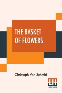 Cover image for The Basket Of Flowers