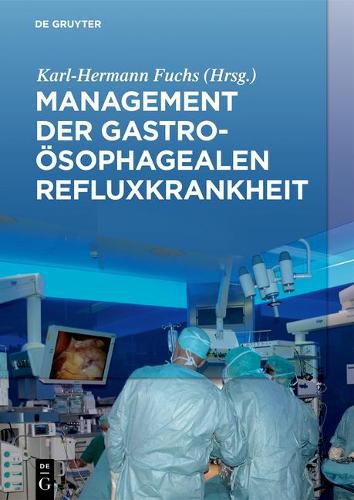 Cover image for Management Der Gastrooesophagealen Refluxkrankheit