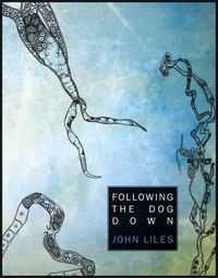 Cover image for Following The Dog Down