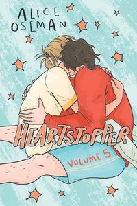 Cover image for Heartstopper #5: A Graphic Novel