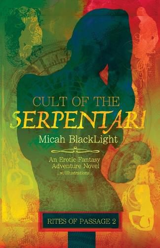 Cover image for Cult of the Serpentari: Rites Of Passage 2