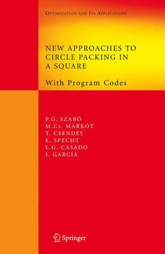 Cover image for New Approaches to Circle Packing in a Square: With Program Codes