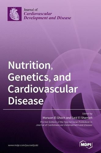 Cover image for Nutrition, Genetics, and Cardiovascular Disease