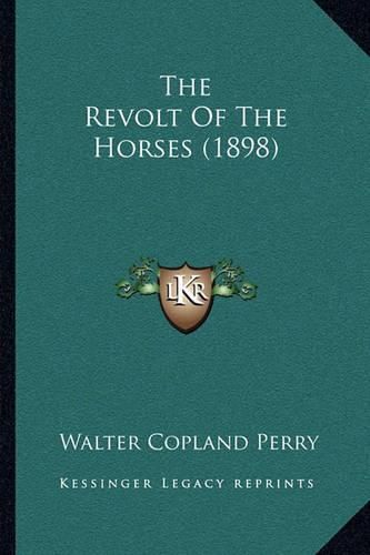 The Revolt of the Horses (1898)