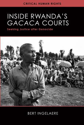 Cover image for Inside Rwanda's Gacaca Courts: Seeking Justice after Genocide