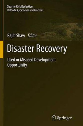 Cover image for Disaster Recovery: Used or Misused Development Opportunity