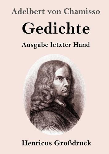 Gedichte (Grossdruck): Ausgabe letzter Hand