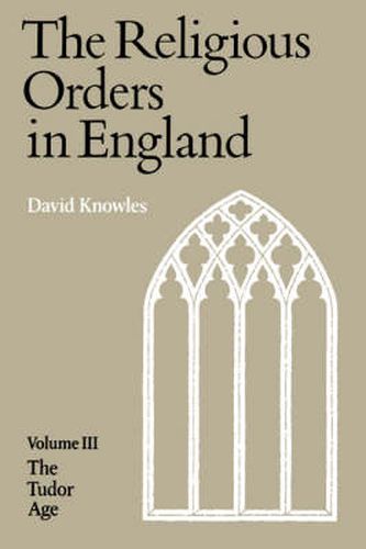 Cover image for The Religious Orders in England