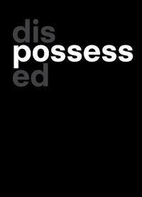 Cover image for Dispossessed - Personal Stories of Dispossession and Restitution