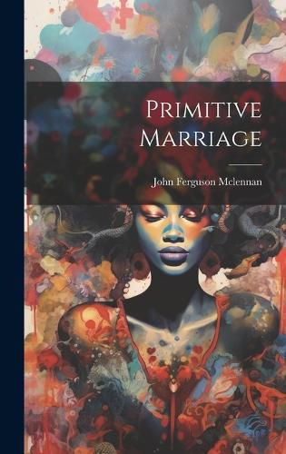 Cover image for Primitive Marriage