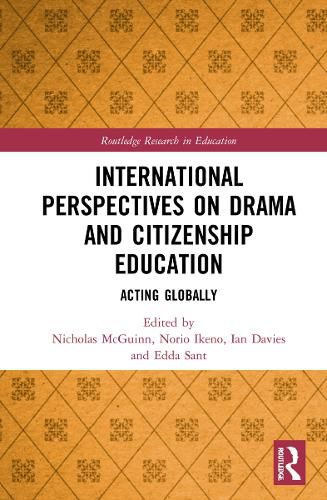 Cover image for International Perspectives on Drama and Citizenship Education: Acting Globally