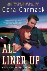Cover image for All Lined Up: A Rusk University Novel