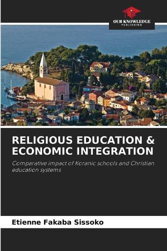 Religious Education & Economic Integration