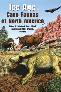 Cover image for Ice Age Cave Faunas of North America