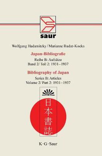 Cover image for Bibliography of Japan: Verzeichnis Deutschsprachiger Japanbezogener Veroffentlichungen