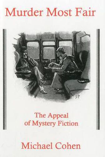 Murder Most Fair: The Appeal of Mystery Fiction