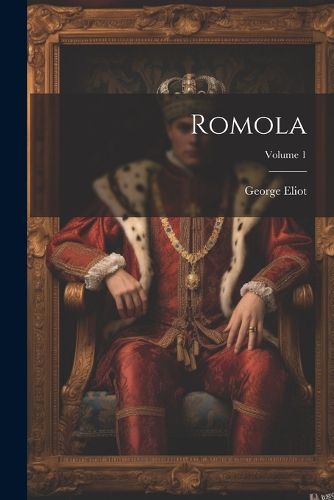 Cover image for Romola; Volume 1