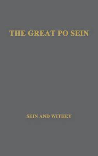Cover image for The Great Po Sein: A Chronicle of the Burmese Theater