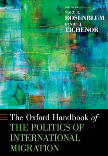 Cover image for The Oxford Handbook of the Politics of International Migration