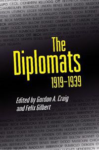 Cover image for The Diplomats, 1919-1939