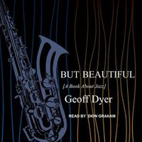 Cover image for But Beautiful: A Book about Jazz
