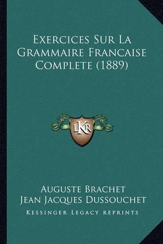 Cover image for Exercices Sur La Grammaire Francaise Complete (1889)