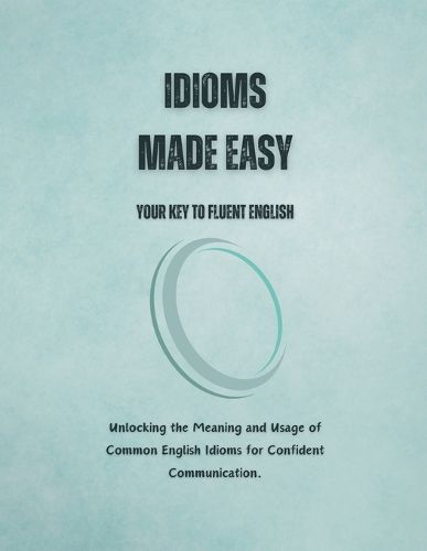 Cover image for Idioms Made Easy