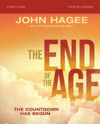 Cover image for The End of the Age Study Guide: The Countdown Has Begun