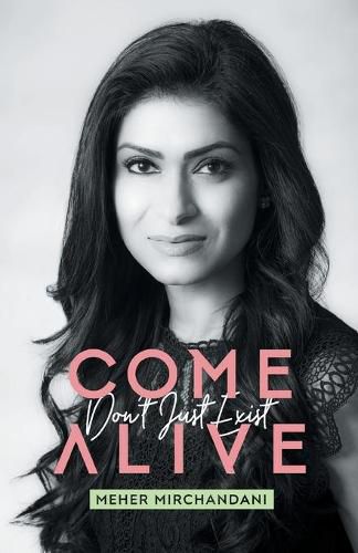 Cover image for Come Alive: Don't Just Exist